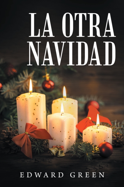 Book Cover for La Otra Navidad by Edward Green