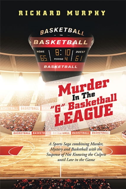 Book Cover for Murder in the &quote;G&quote; Basketball League by Richard Murphy