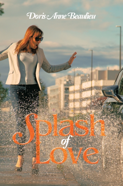 Book Cover for Splash of Love by Doris Anne Beaulieu