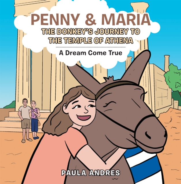 Book Cover for Penny & Maria the Donkey's Journey to the Temple of Athena by Paula Andres