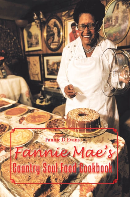 Book Cover for Fannie Mae's Country Soul Food Cookbook by Fannie D Evans