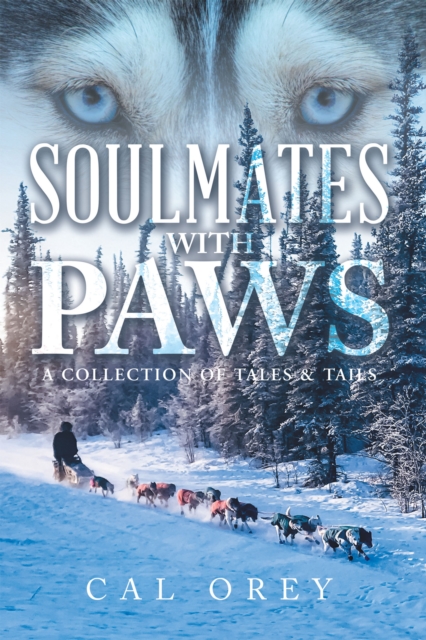Book Cover for Soulmates  with Paws by Cal Orey