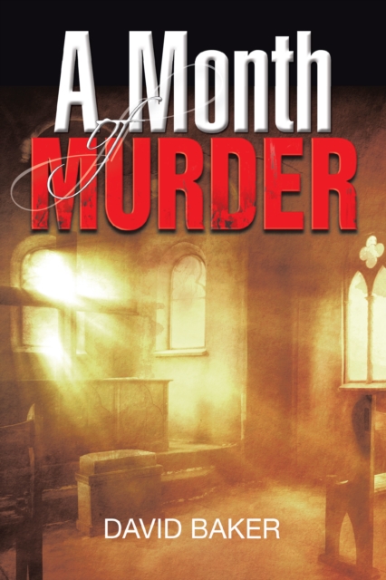 Book Cover for Month of Murder by David Baker