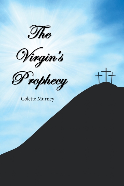 Book Cover for Virgin's Prophecy by Murney, Colette