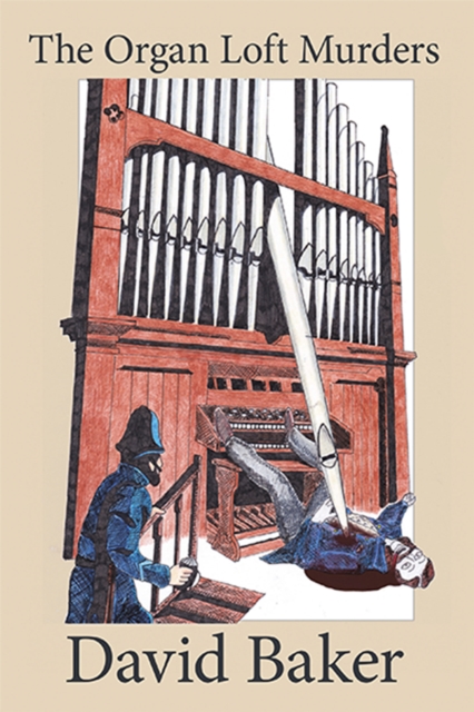 Book Cover for Organ Loft Murders by David Baker