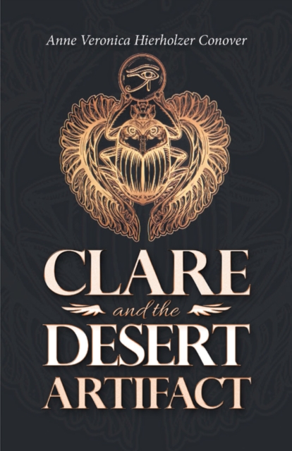 Book Cover for Clare and the Desert Artifact by Anne Veronica Hierholzer Conover