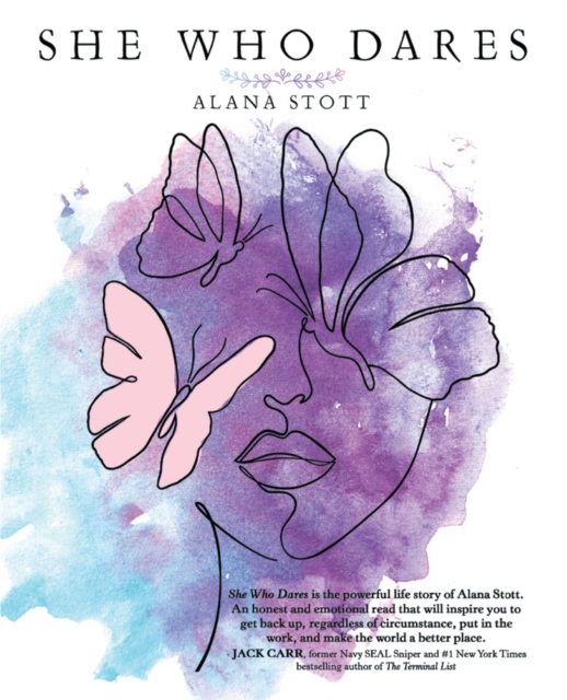 Book Cover for She Who Dares by Alana Stott MBE