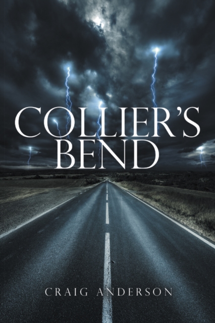 Book Cover for Collier's Bend by Craig Anderson