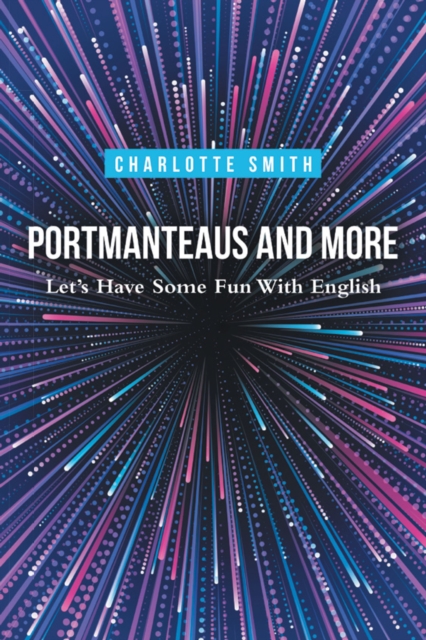 Book Cover for Portmanteaus and More by Charlotte Smith