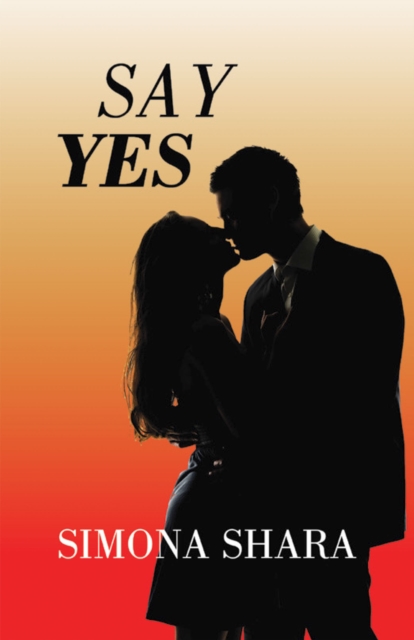 Book Cover for Say Yes by Simona Shara