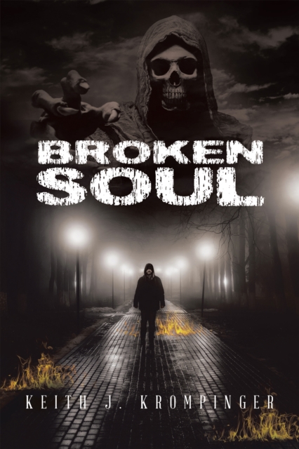 Book Cover for Broken Soul by Keith J. Krompinger