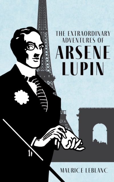 Book Cover for Extraordinary Adventures of Arsene Lupin, Gentleman-Burglar by Maurice Leblanc