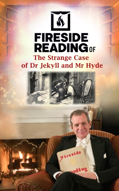 Book Cover for Fireside Reading of The Strange Case of Dr Jekyll and Mr Hyde by Robert Louis Stevenson