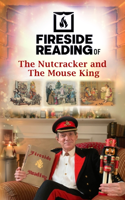 Book Cover for Fireside Reading of The Nutcracker and The Mouse King by E. T. A. Hoffmann