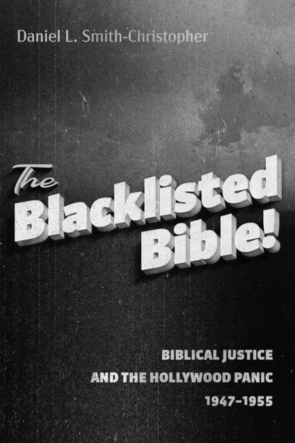 Book Cover for Blacklisted Bible by Smith-Christopher, Daniel L.