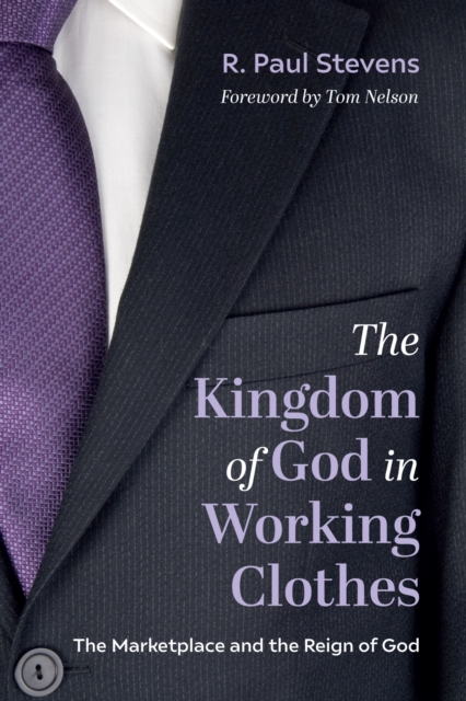 Book Cover for Kingdom of God in Working Clothes by R. Paul Stevens