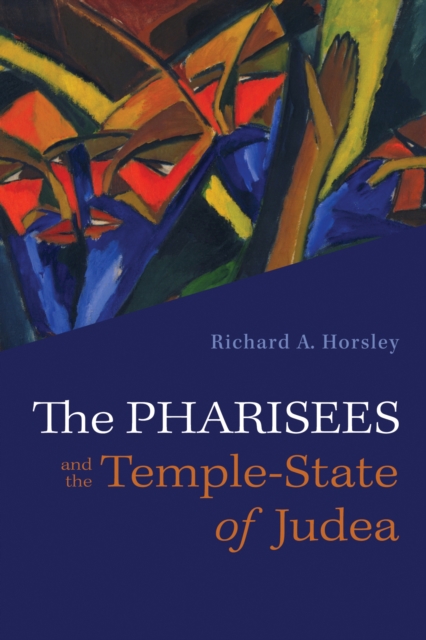 Book Cover for Pharisees and the Temple-State of Judea by Richard A. Horsley