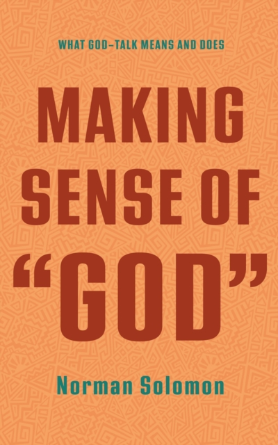 Making Sense of &quote;God&quote;