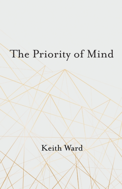 Book Cover for Priority of Mind by Keith Ward