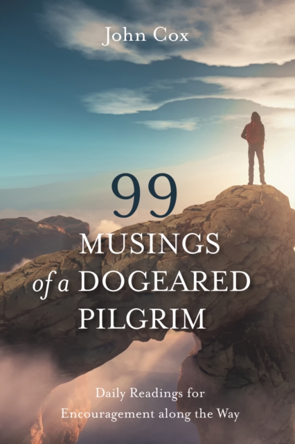 Book Cover for 99 Musings of a Dogeared Pilgrim by John Cox