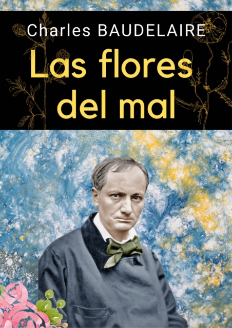 Book Cover for Las flores del mal by Charles Baudelaire