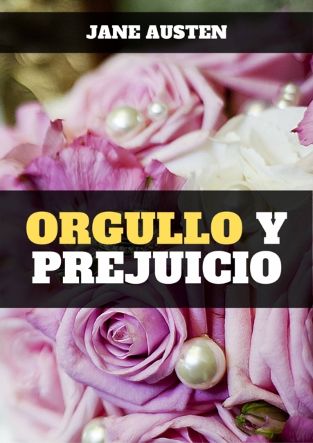 Book Cover for Orgullo y prejuicio by Jane Austen