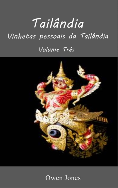 Book Cover for Tailândia - Volume Três by Owen Jones