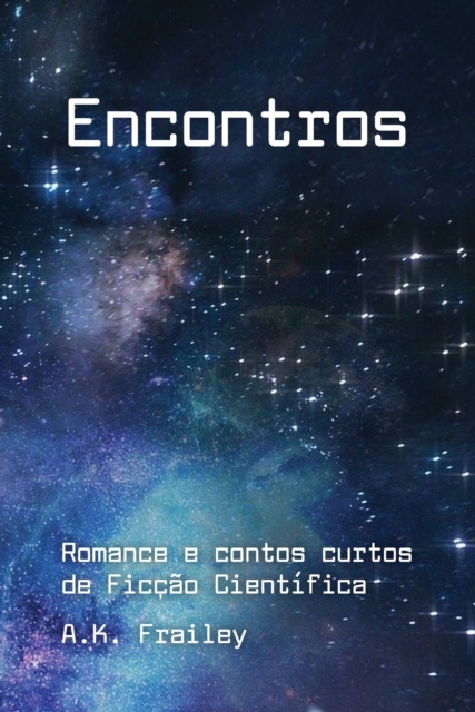 Book Cover for Encontros by A. K. Frailey