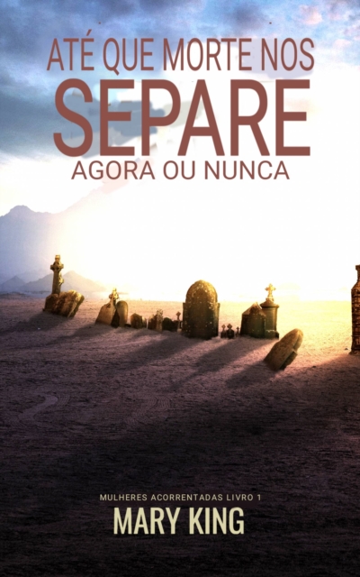 Book Cover for Até que a Morte nos Separe by Mary King