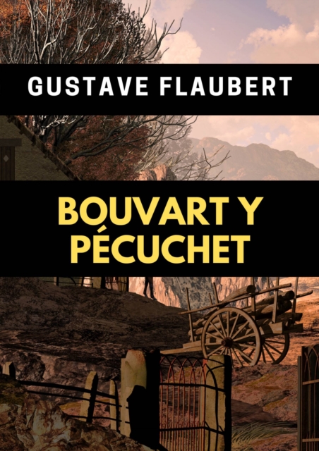 Book Cover for Bouvart y Pécuchet by Gustave Flaubert