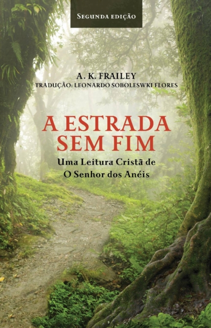 Book Cover for A Estrada Sem Fim by A. K. Frailey