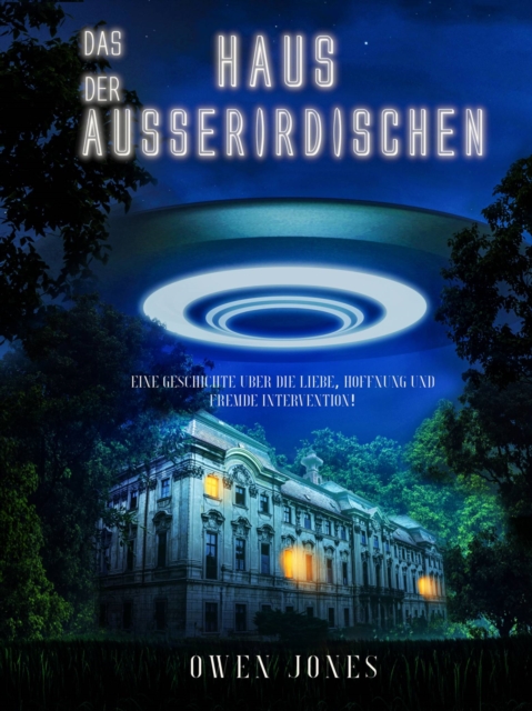 Book Cover for Das Haus der Ausserirdischen by Owen Jones