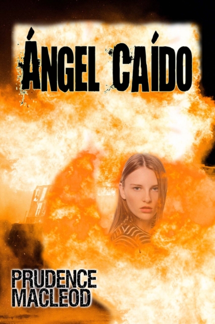 Book Cover for Ángel Caído by Prudence MacLeod