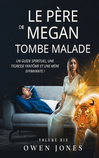 Book Cover for Le père de Megan tombe malade by Owen Jones