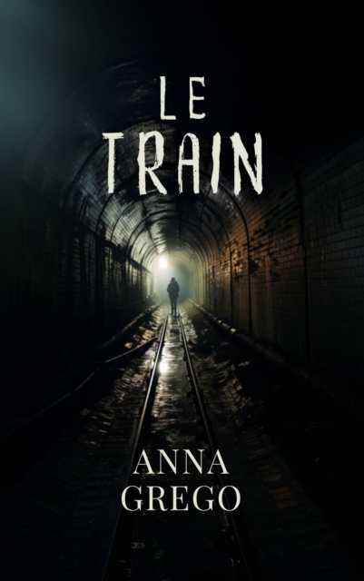 Book Cover for Le Train by Anna Grego