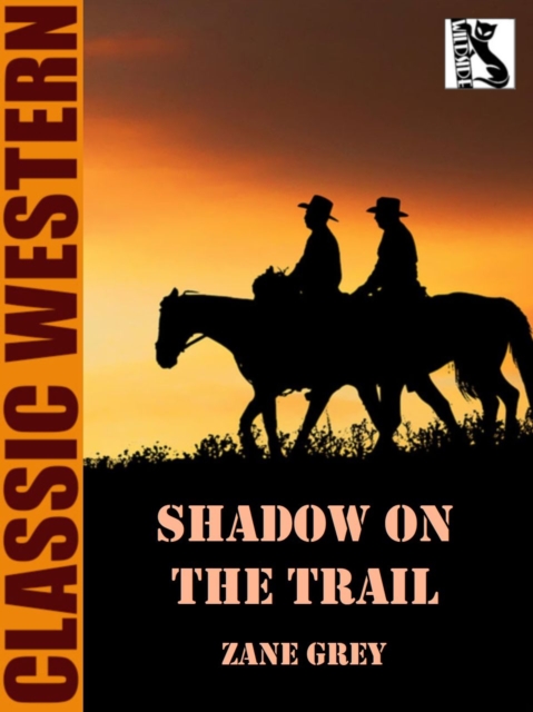 Book Cover for Shadow on the Trail by Zane Grey