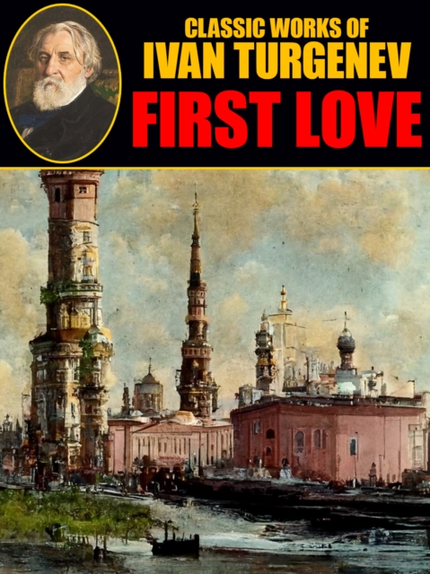 Book Cover for First Love by Ivan Turgenev