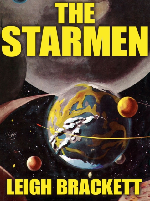 Book Cover for Starmen by Leigh Brackett