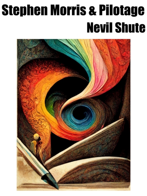 Book Cover for Stephen Morris & Pilotage by Nevil Shute