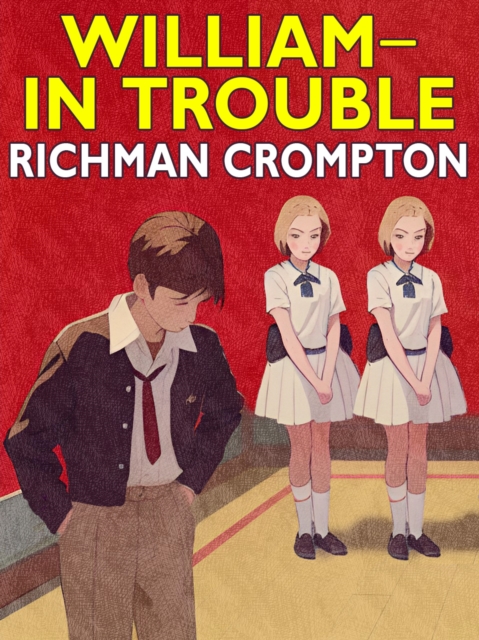 Book Cover for William-In Trouble by Richmal Crompton