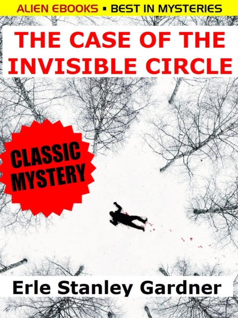 Book Cover for Case of the Invisible Circle by Erle Stanley Gardner