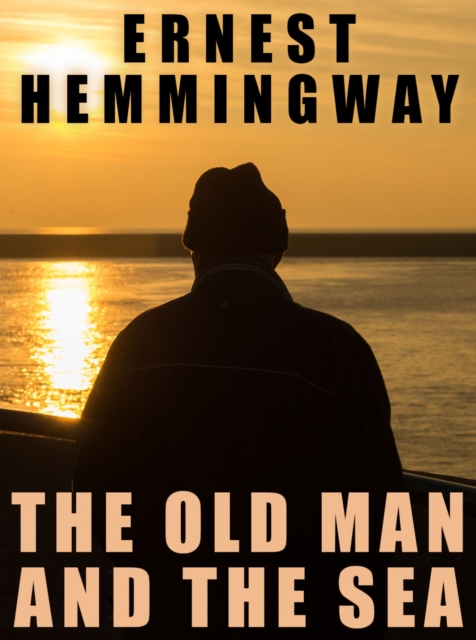Book Cover for Old Man and the Sea by Ernest Hemingway