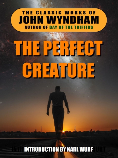 Book Cover for Perfect Creature by John Wyndham