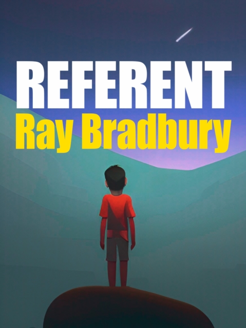 Book Cover for Referent by Ray Bradbury