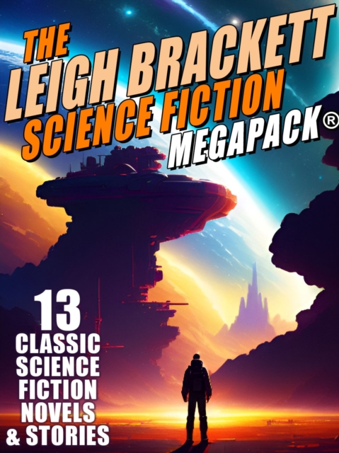 Book Cover for Leigh Brackett Science Fiction MEGAPACK(R) by Leigh Brackett