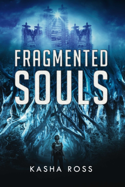 Book Cover for Fragmented Souls by Ross, Kasha