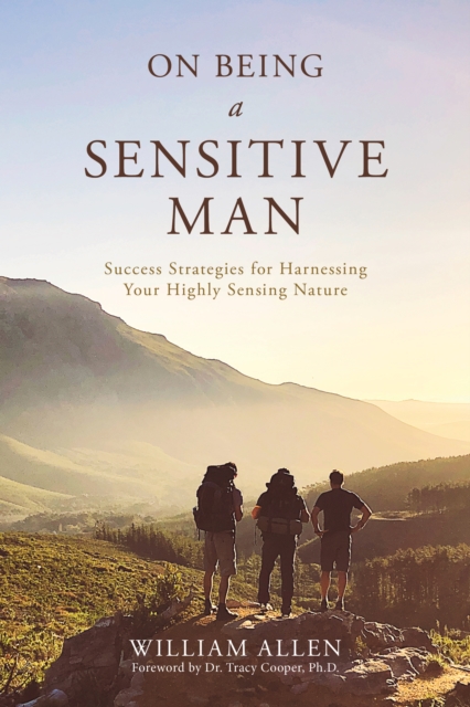 Book Cover for On Being a Sensitive Man by Allen, William