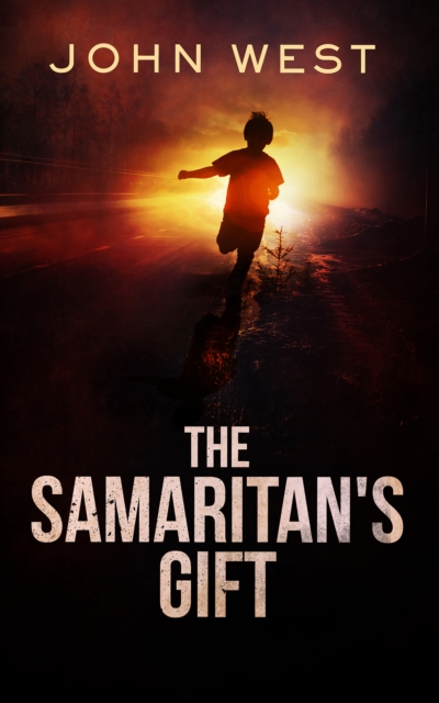 Book Cover for Samaritan's Gift by John West