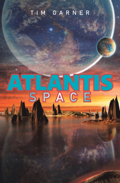 Book Cover for Atlantis: Space by Tim Garner