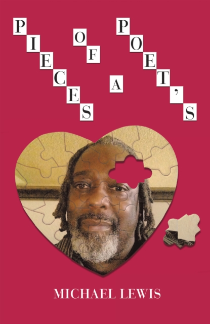 Book Cover for Pieces of a Poet's Heart by Michael Lewis